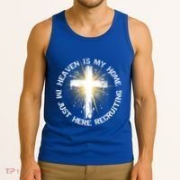 Heaven Is My Home Im Just Here Recruiting Funny Christian Great Gift Tank Top thumb 3
