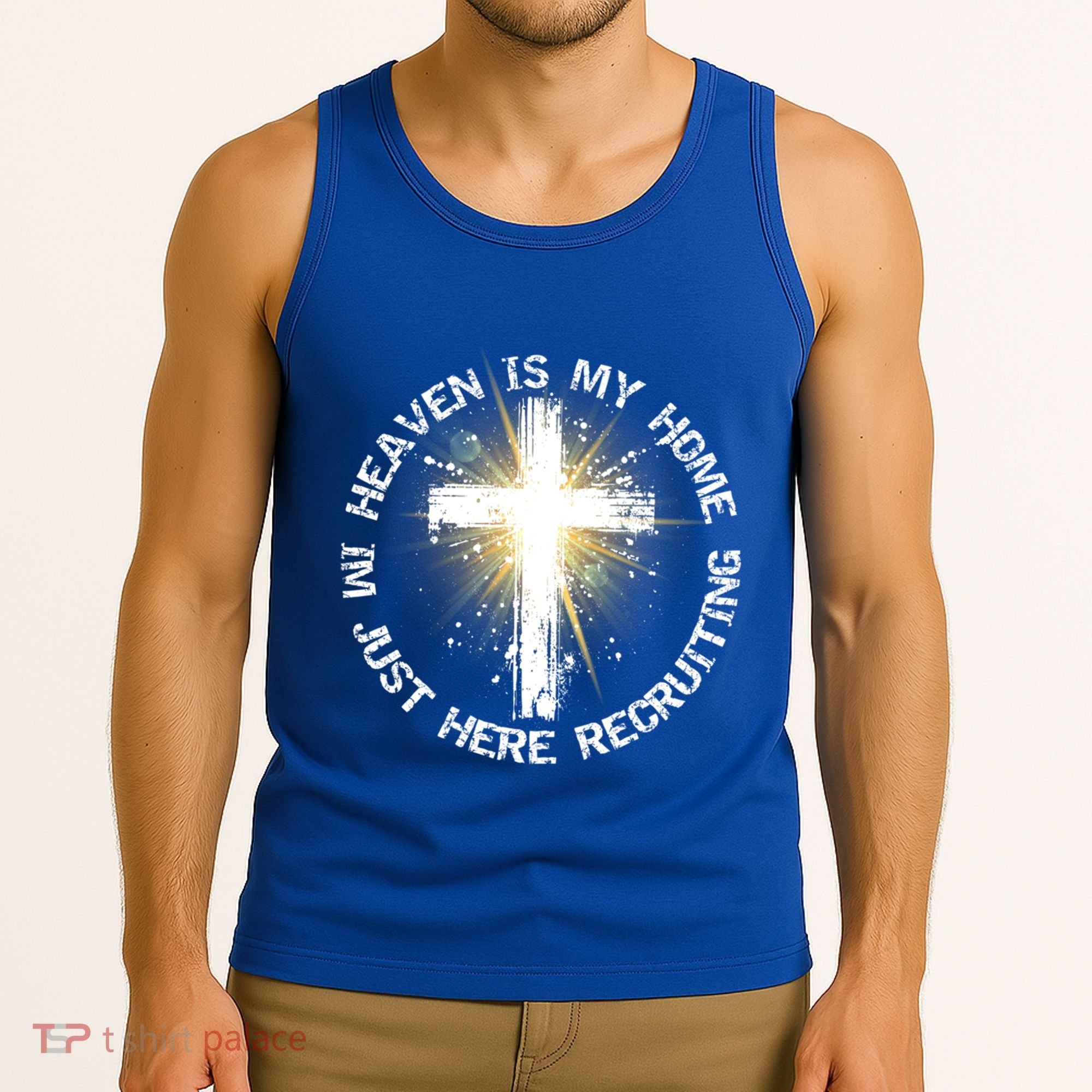Heaven Is My Home Im Just Here Recruiting Funny Christian Great Gift Tank Top