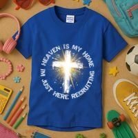 Heaven Is My Home Im Just Here Recruiting Funny Christian Great Gift Kids T-Shirt thumb 3