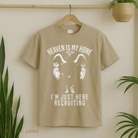 Heaven Is My Home IM Just Here Recruiting T-Shirt thumb 2