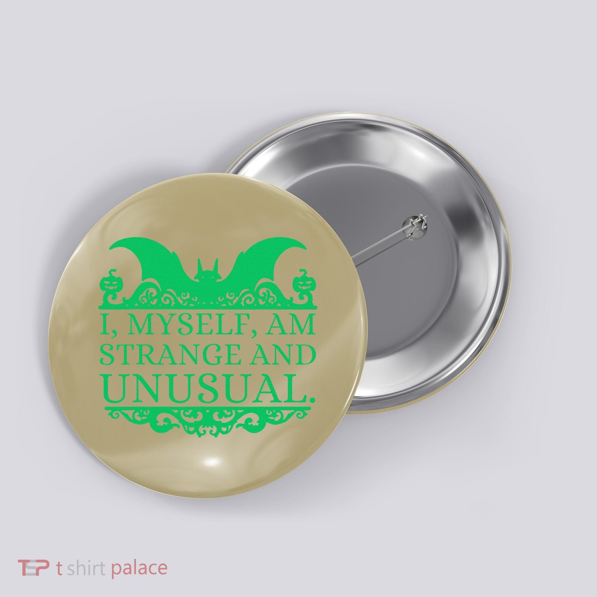Halloween I Myself Am Strange And Unusual Bat Pumpkins Button