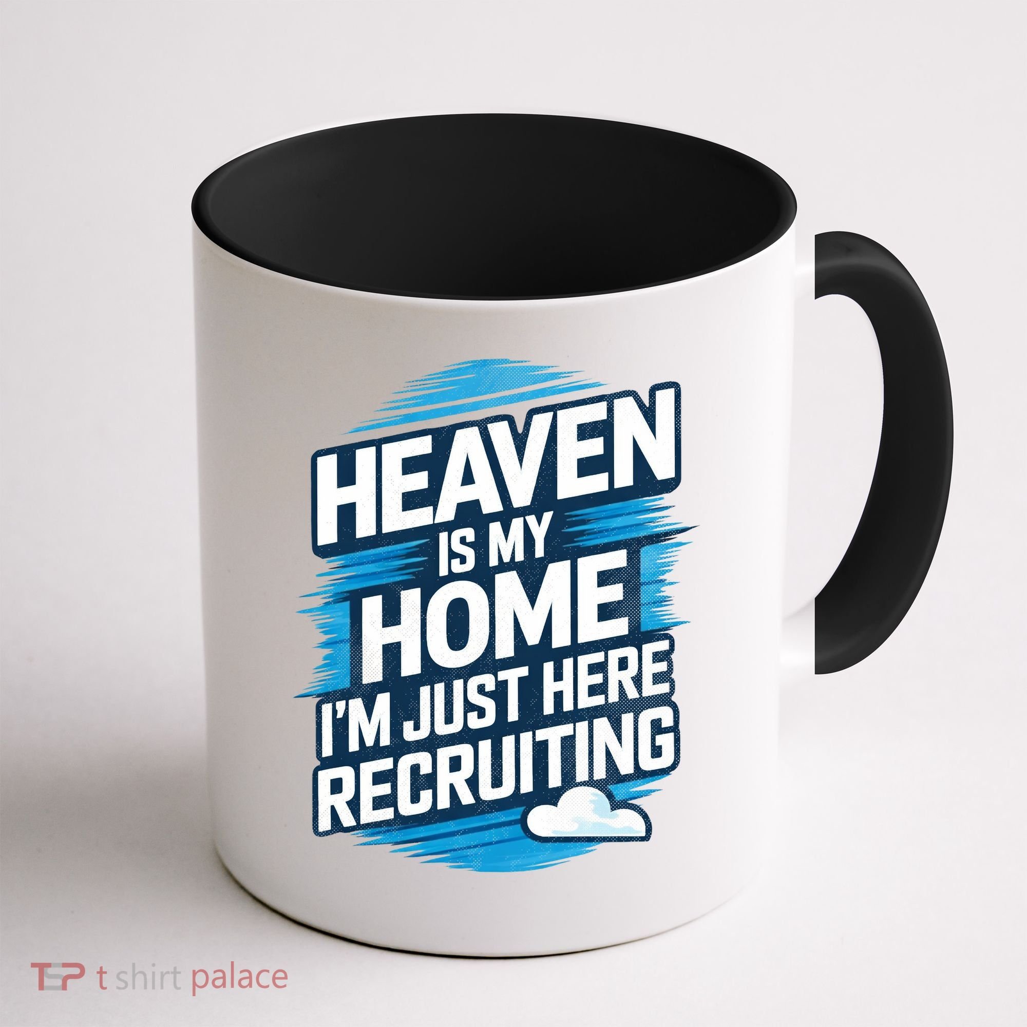 Heaven Is My Home I'm Just Here Coffee Mug