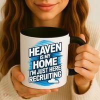 Heaven Is My Home I'm Just Here Coffee Mug thumb 3
