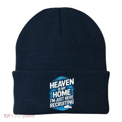 Heaven Is My Home I'm Just Here Beanie