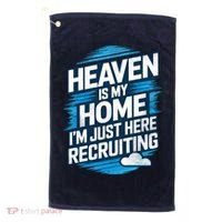 Heaven Is My Home I'm Just Here Golf Towel thumb 0