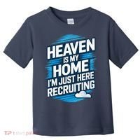 Heaven Is My Home I'm Just Here Toddler T-Shirt thumb 0