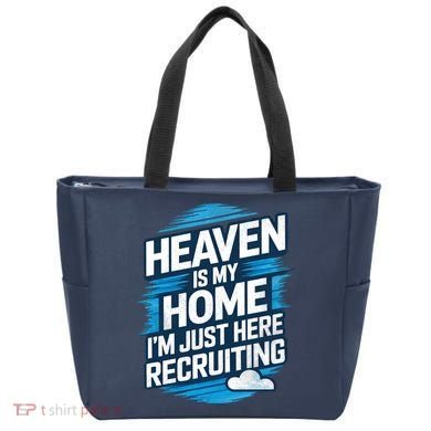 Heaven Is My Home I'm Just Here Tote Bag