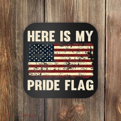 Here is My Pride Flag Coaster