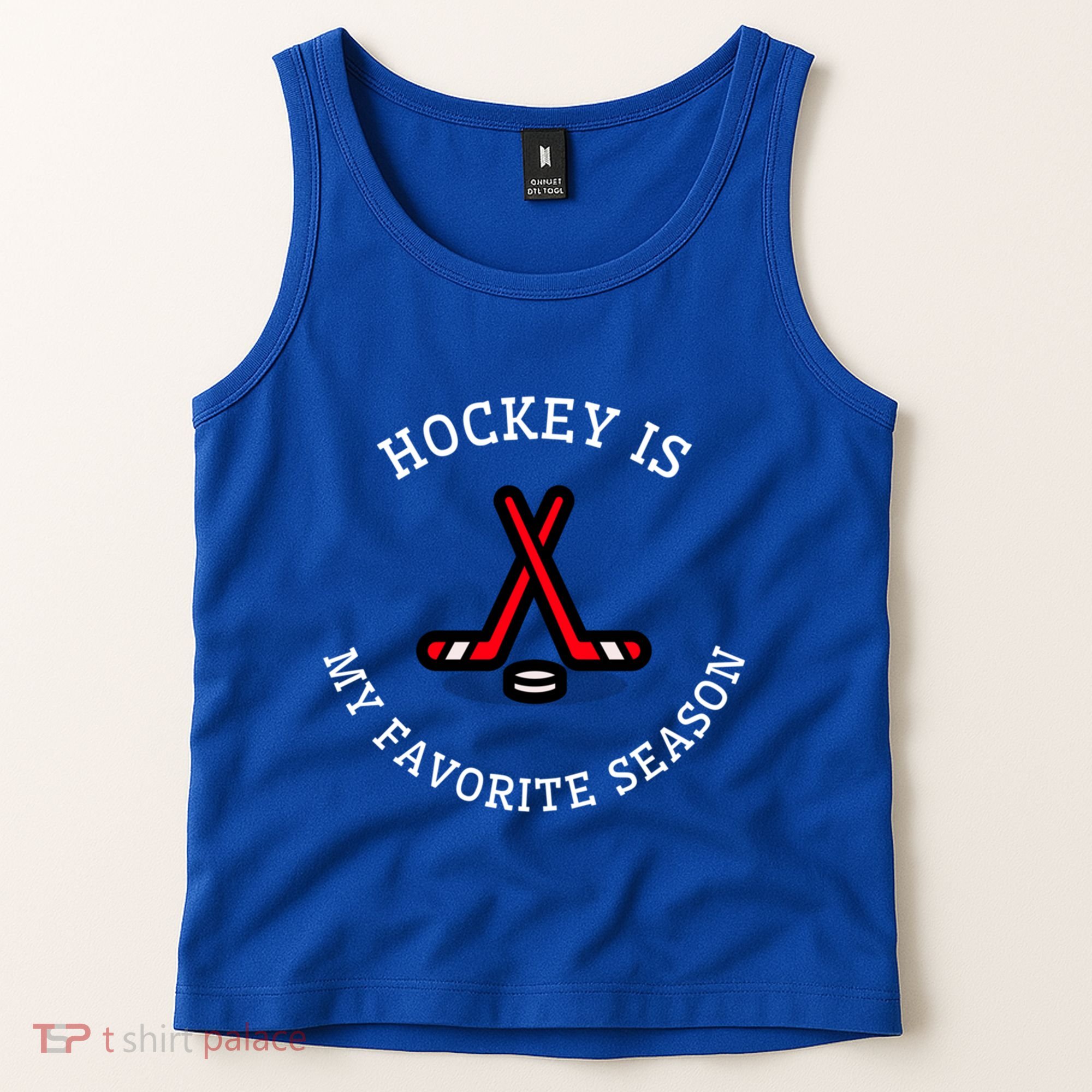 Hockey Is My Favorite Season Fun And Gift Tank Top