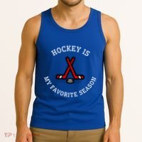Hockey Is My Favorite Season Fun And Gift Tank Top thumb 3