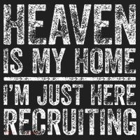 Heaven Is My Home IM Just Here Recruiting Christian Beanie thumb 2