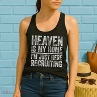 Heaven Is My Home IM Just Here Recruiting Christian Women's Tank Top thumb 2