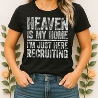 Heaven Is My Home IM Just Here Recruiting Christian Women's T-Shirt thumb 2