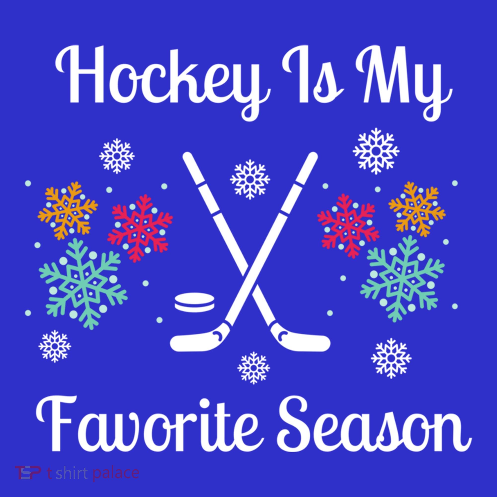 Hockey Is My Favorite Season Christmas Winer Snow Cute Gift Sweatshirt