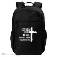 Heaven Is My Home Im Just Here Recruiting Cross Jesus Backpack thumb 0