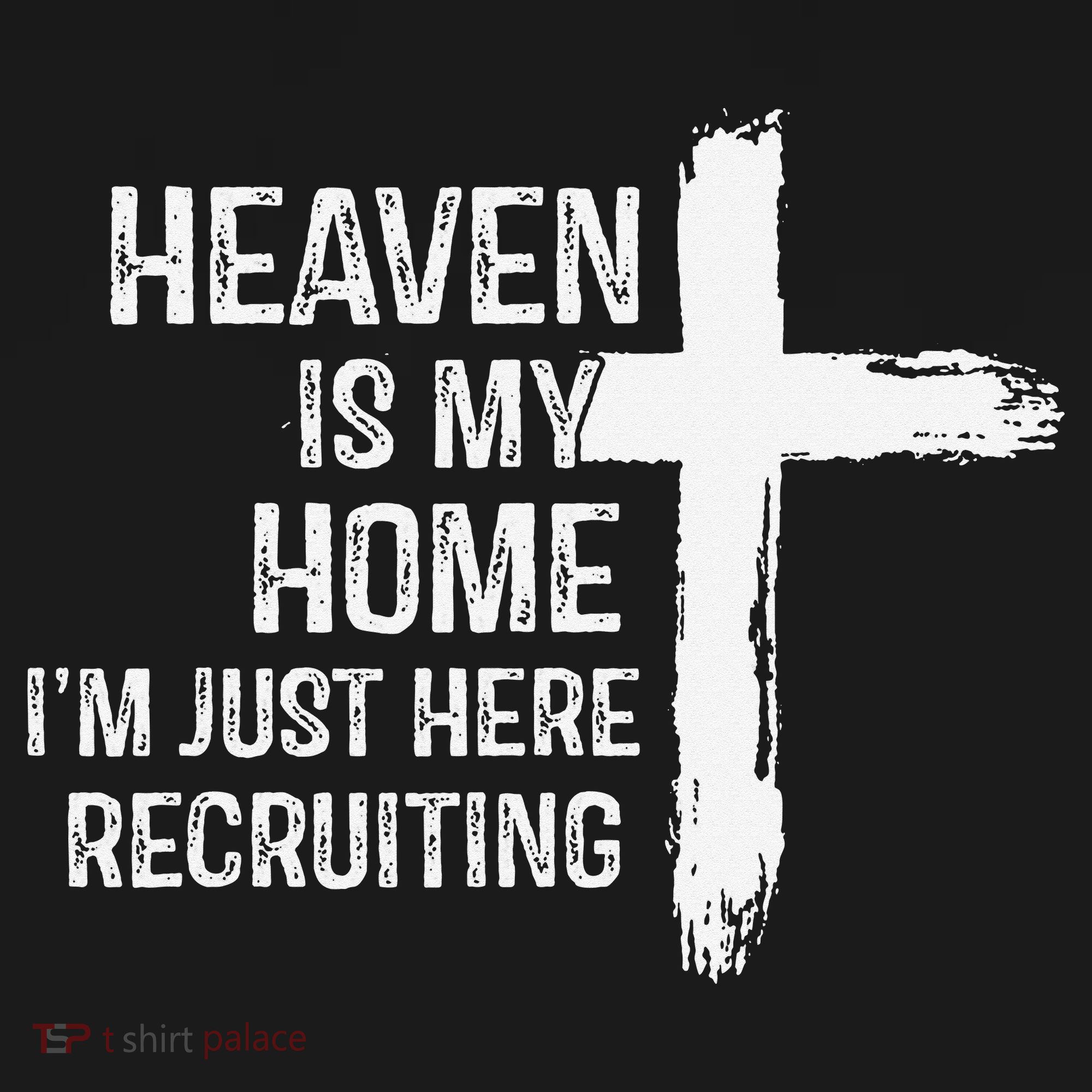 Heaven Is My Home Im Just Here Recruiting Cross Jesus Women's Hoodie