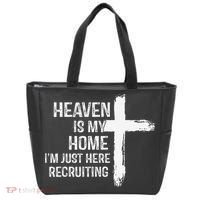 Heaven Is My Home Im Just Here Recruiting Cross Jesus Tote Bag thumb 0