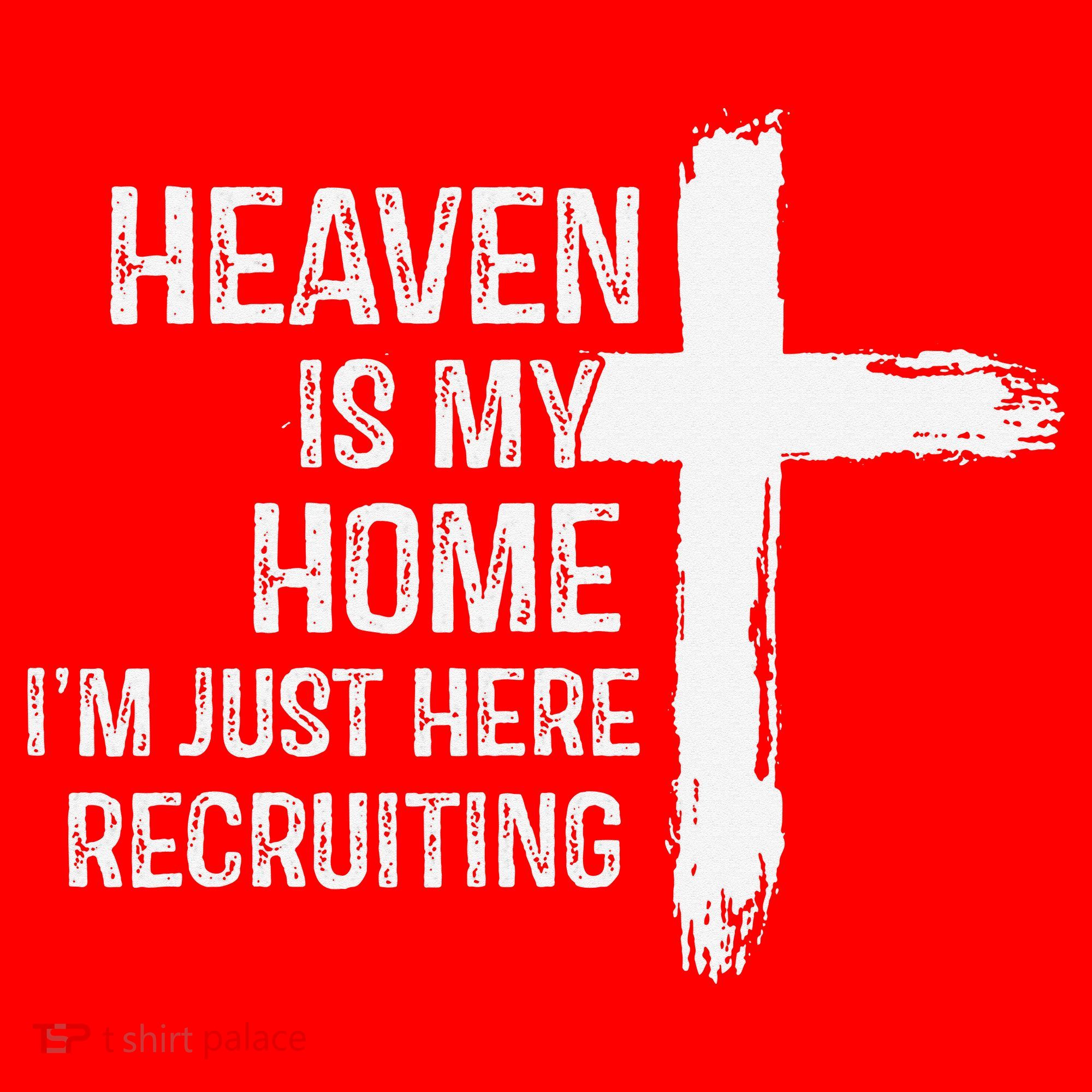 Heaven Is My Home Im Just Here Recruiting Cross Jesus Santa Hat