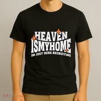 Heaven Is My Home Im Just Recruiting Christian Faith Jesus T-Shirt thumb 3