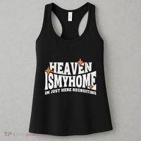 Heaven Is My Home Im Just Recruiting Christian Faith Jesus Women's Tank Top thumb 3