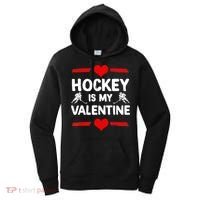 Hockey Is My Valentine Ice Hockey Team Hockey Supporter Gift Women's Hoodie thumb 0