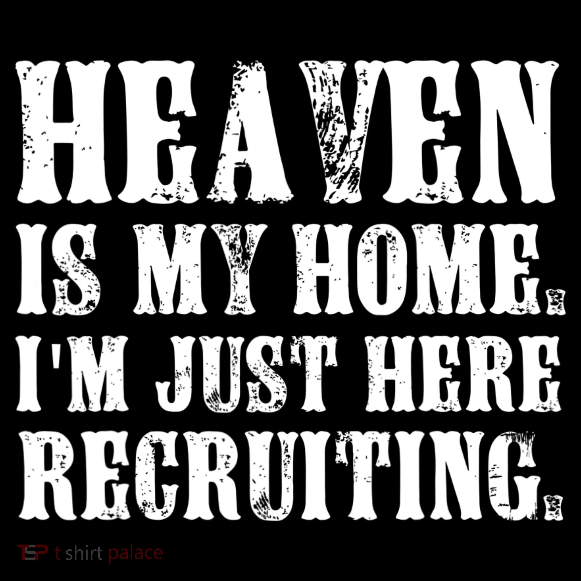 Heaven Is My Home Im Just Here Recruiting Christian Ornament