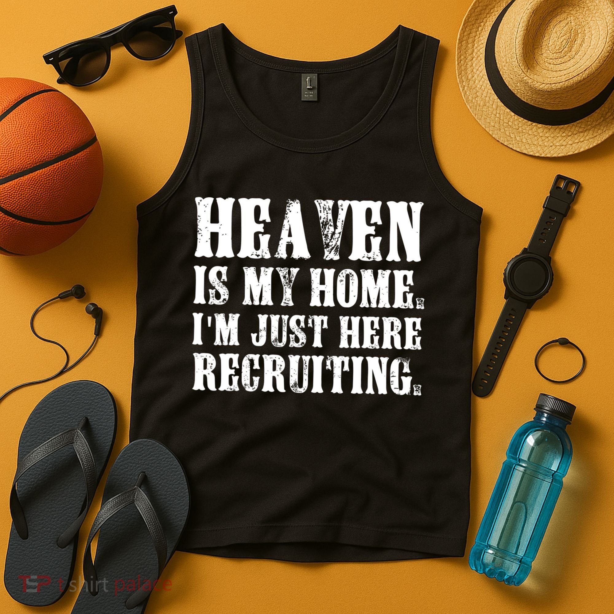 Heaven Is My Home Im Just Here Recruiting Christian Tank Top