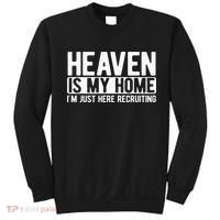 Heaven Is My Home Christian Religious Jesus Sweatshirt thumb 0