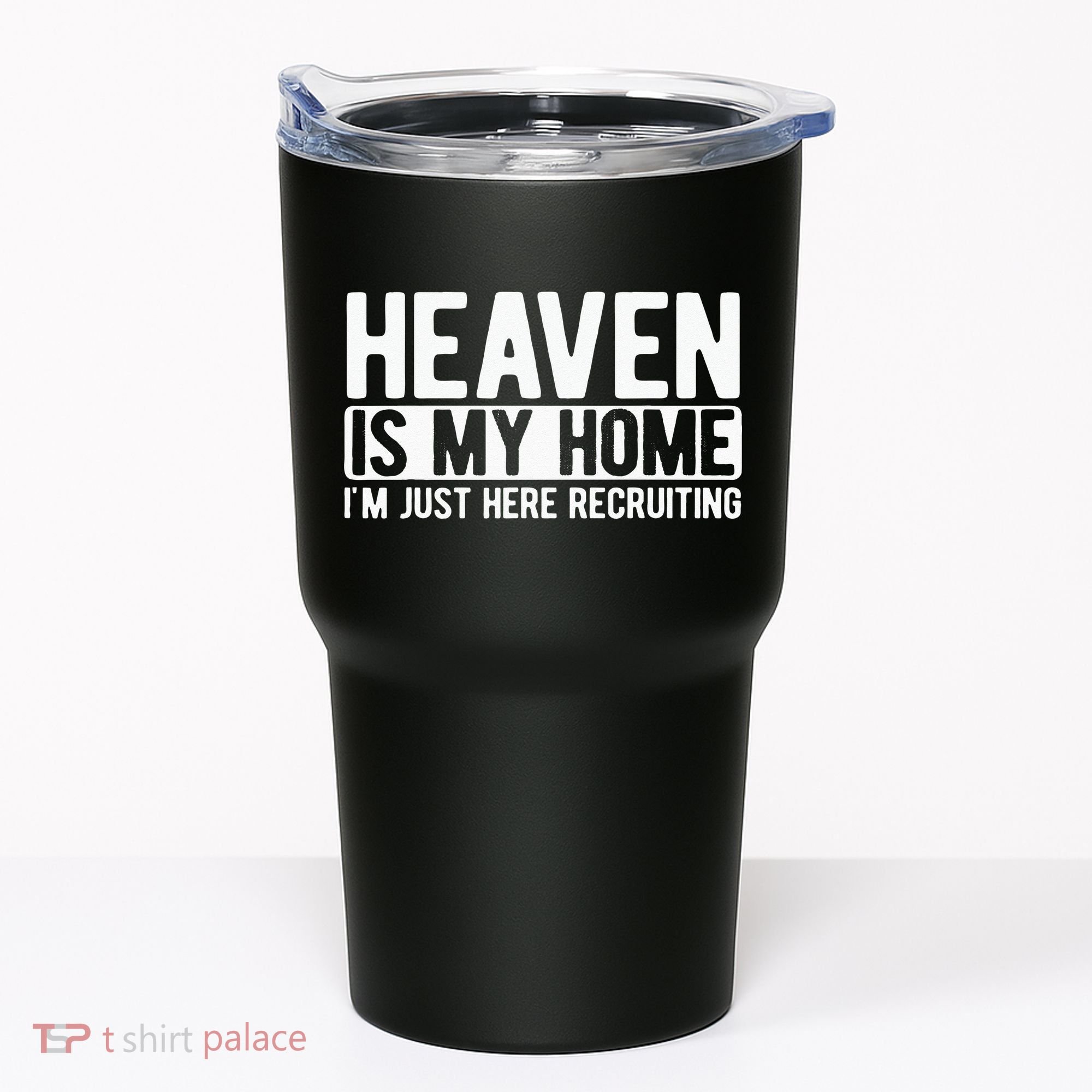 Heaven Is My Home Christian Religious Jesus Tumbler