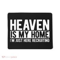 Heaven Is My Home Christian Religious Jesus Mousepad thumb 0