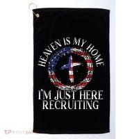 Heaven Is My Home IM Just Here Recruiting Preacher Pastor Golf Towel thumb 0