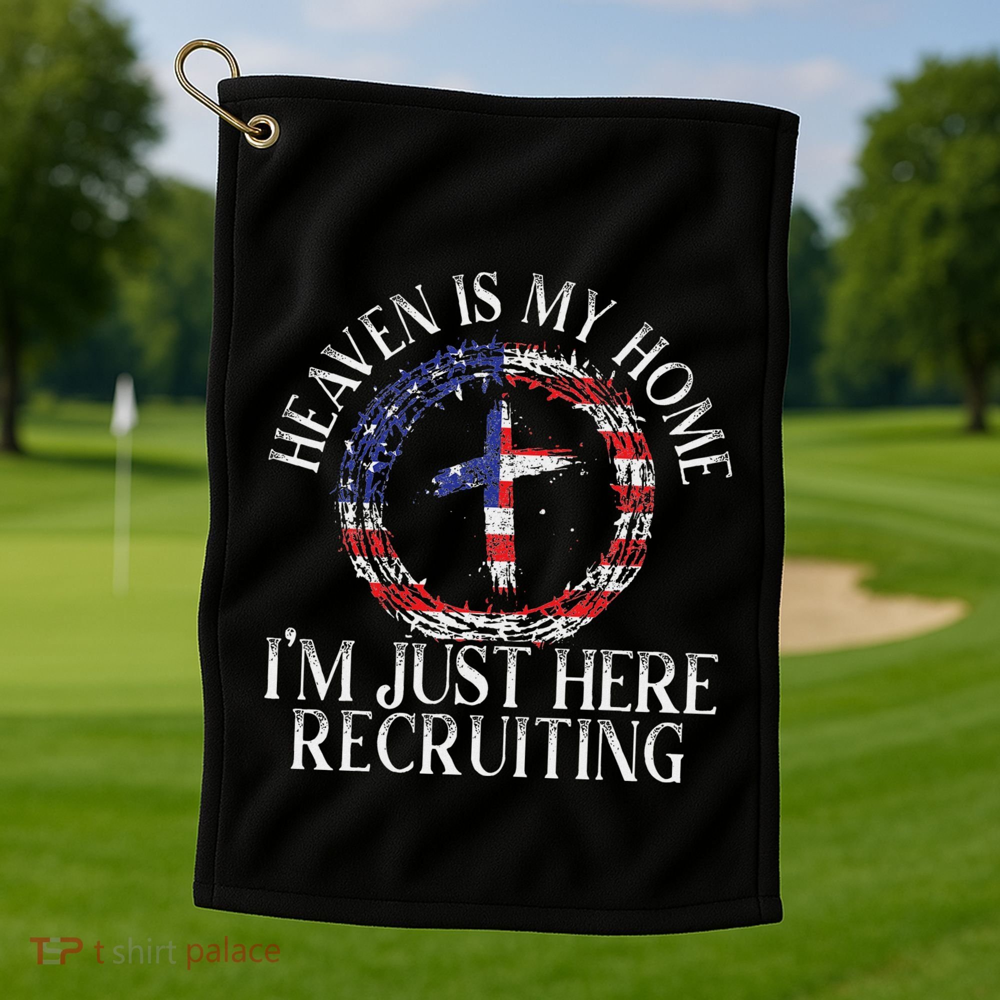 Heaven Is My Home IM Just Here Recruiting Preacher Pastor Golf Towel