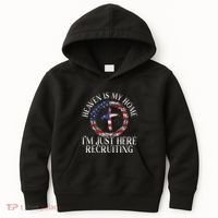 Heaven Is My Home IM Just Here Recruiting Preacher Pastor Kids Hoodie thumb 0
