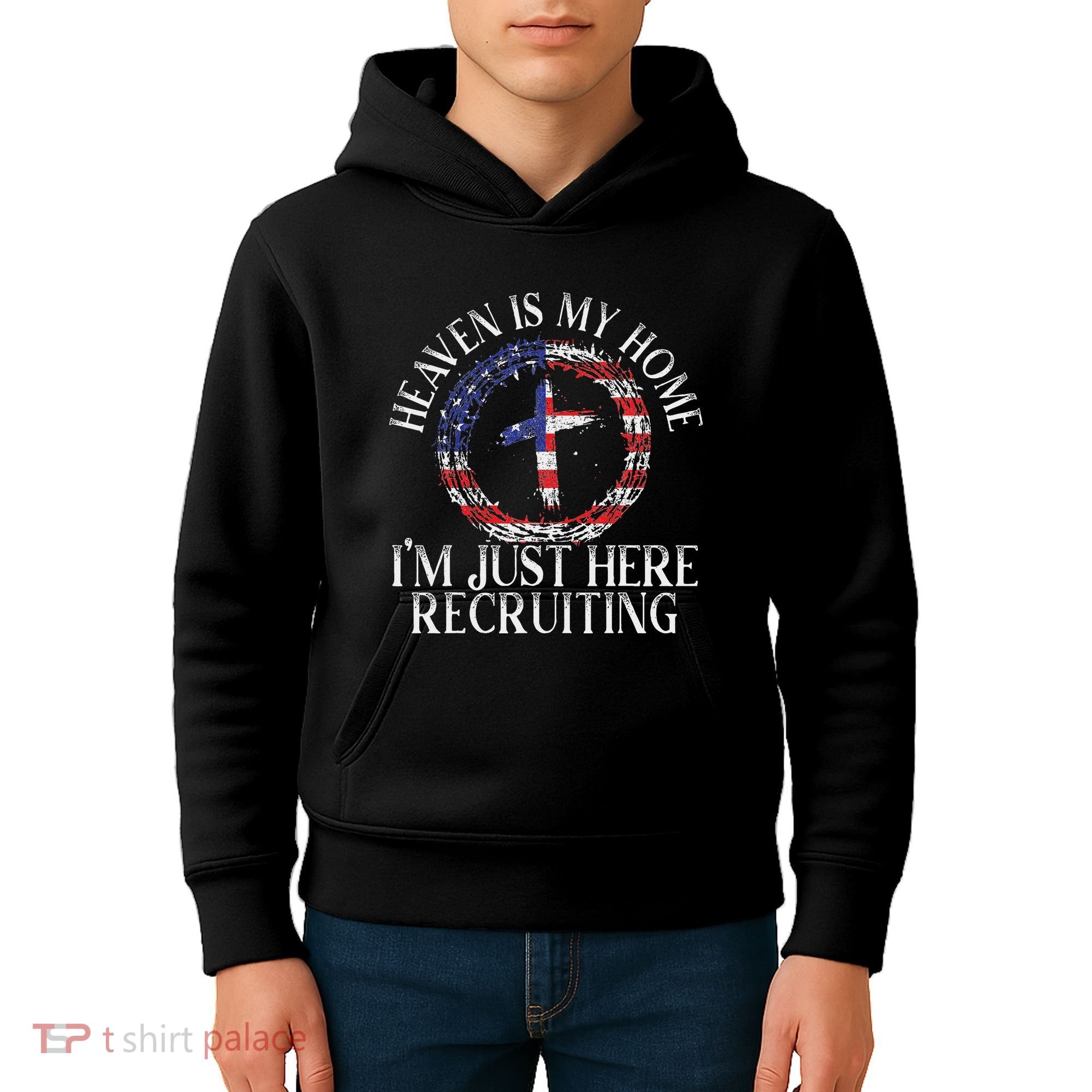 Heaven Is My Home IM Just Here Recruiting Preacher Pastor Kids Hoodie