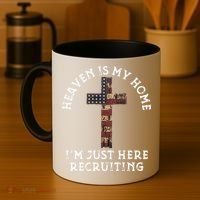 Heaven Is My Home Im Just Here Recruiting Funny Christian Coffee Mug thumb 4