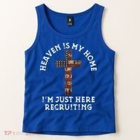 Heaven Is My Home Im Just Here Recruiting Funny Christian Tank Top thumb 2