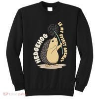 Hedgehog Is My Spirit Animal Forest Nature Hedgehog Sweatshirt thumb 0