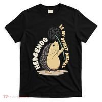 Hedgehog Is My Spirit Animal Forest Nature Hedgehog T-Shirt thumb 0
