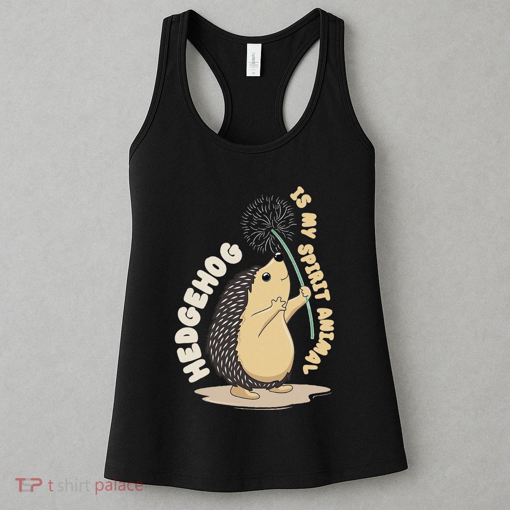 Hedgehog Is My Spirit Animal Forest Nature Hedgehog Women's Tank Top