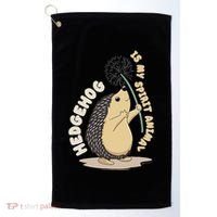 Hedgehog Is My Spirit Animal Forest Nature Hedgehog Golf Towel thumb 0