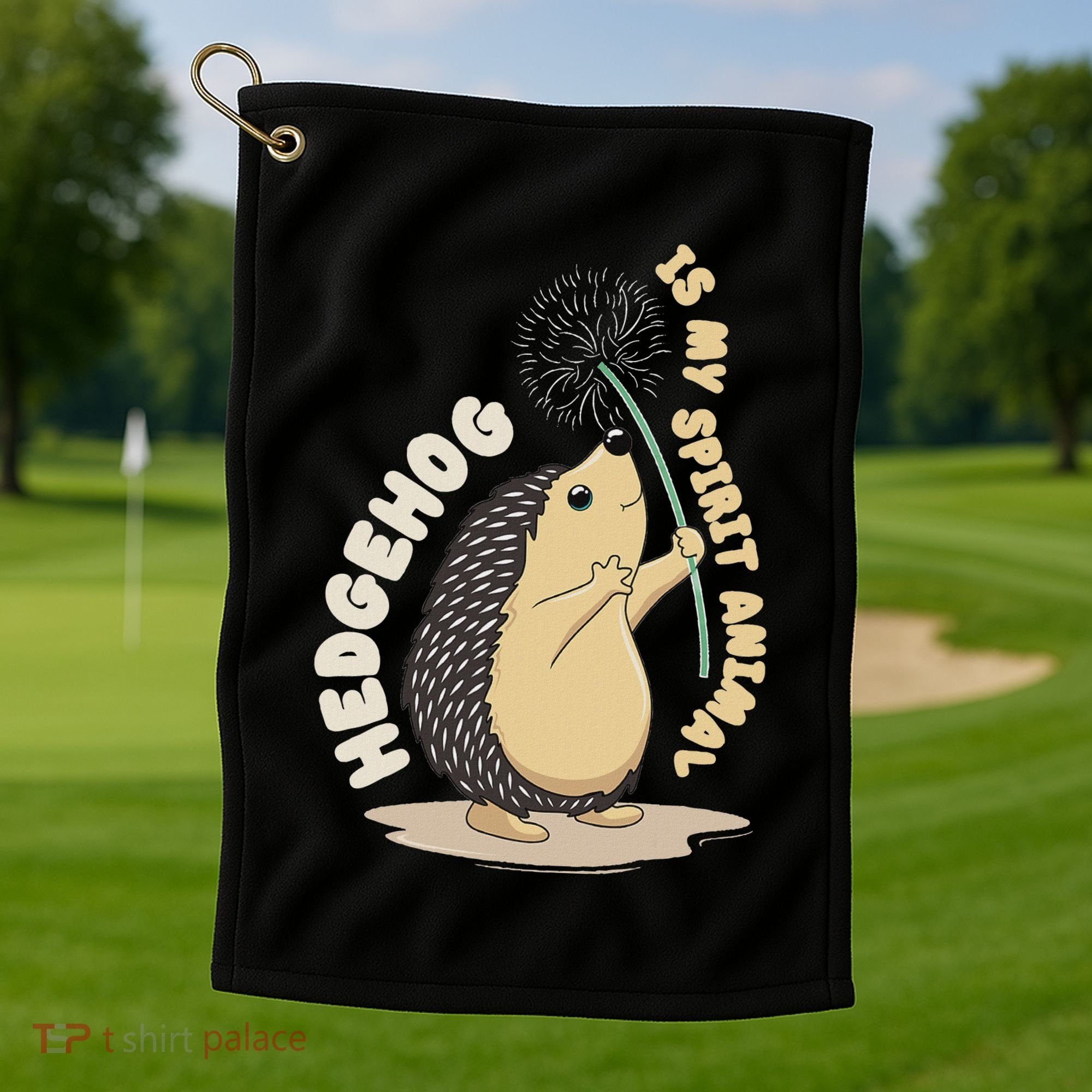 Hedgehog Is My Spirit Animal Forest Nature Hedgehog Golf Towel