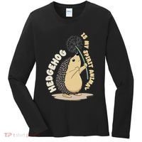 Hedgehog Is My Spirit Animal Forest Nature Hedgehog Women's Long Sleeve Shirt thumb 0
