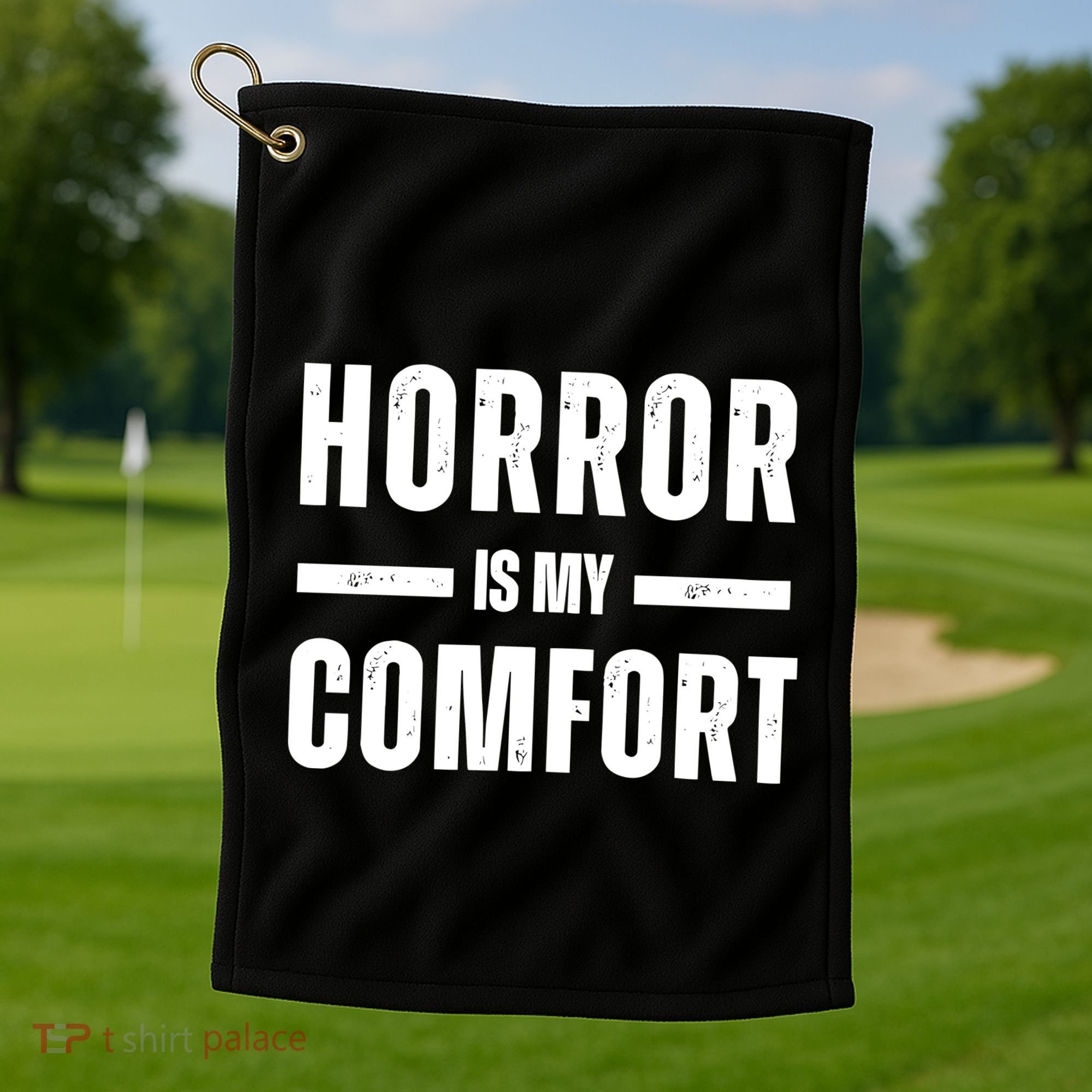 Horror Is My Comfort Golf Towel