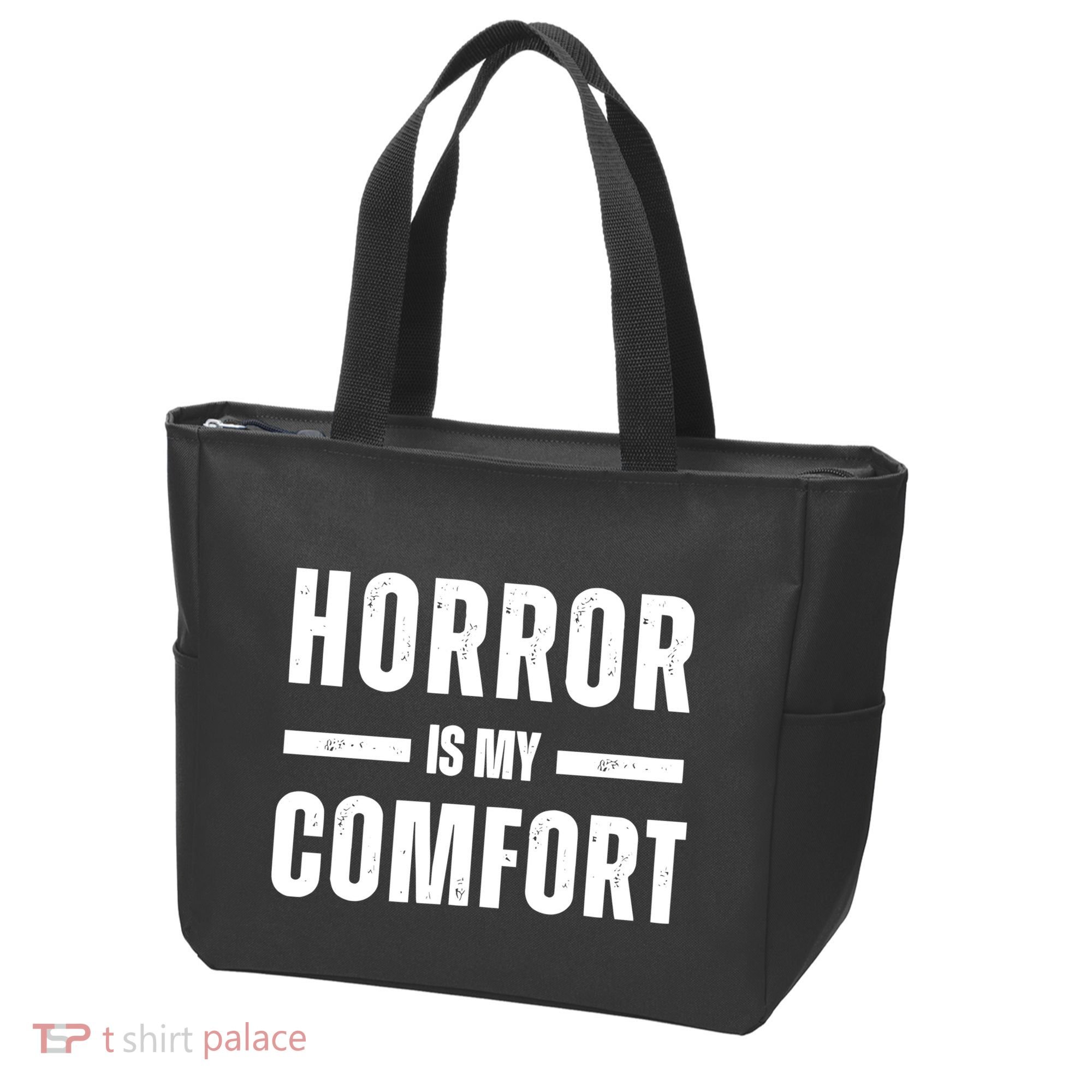 Horror Is My Comfort Tote Bag