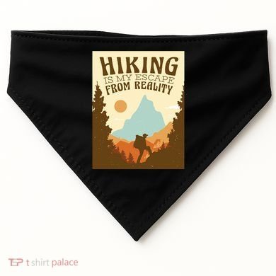 Hiking Is My Escape From Reality USA-Made Doggie Bandana