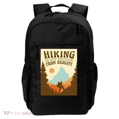 Hiking Is My Escape From Reality Backpack