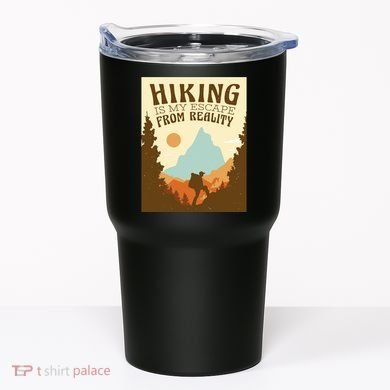 Hiking Is My Escape From Reality Tumbler