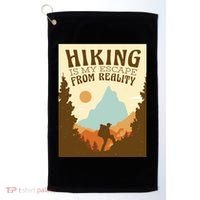 Hiking Is My Escape From Reality Golf Towel thumb 0