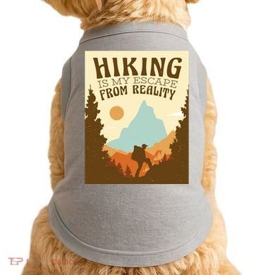 Hiking Is My Escape From Reality Doggie Tank