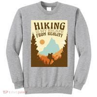 Hiking Is My Escape From Reality Sweatshirt thumb 0